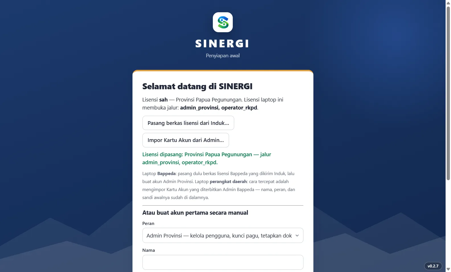 Layar penyiapan awal SINERGI: pasang berkas lisensi dari Induk atau impor Kartu Akun dari Admin.